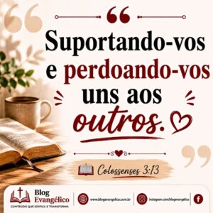 versiculos-biblicos-sobre-amizade-colossenses-313-perdoando-vos-uns-aos-outros-amizade-crista-perdao-na-biblia-amizade-verdadeira-amizade-segundo-a-biblia-amor-cristao-relacionamento-crist-300x300 Os 20 Melhores Versículos Bíblicos Sobre Amizade Explicados com Imagens
