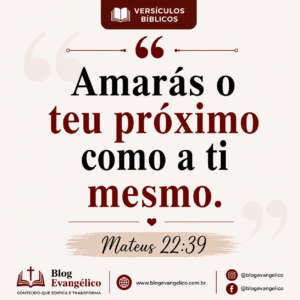 ChatGPT-Image-7-de-jun.-de-2026-20_40_53-300x300 Os 20 Melhores Versículos Sobre o Amor na Bíblia, de Deus e o Amor ao Próximo